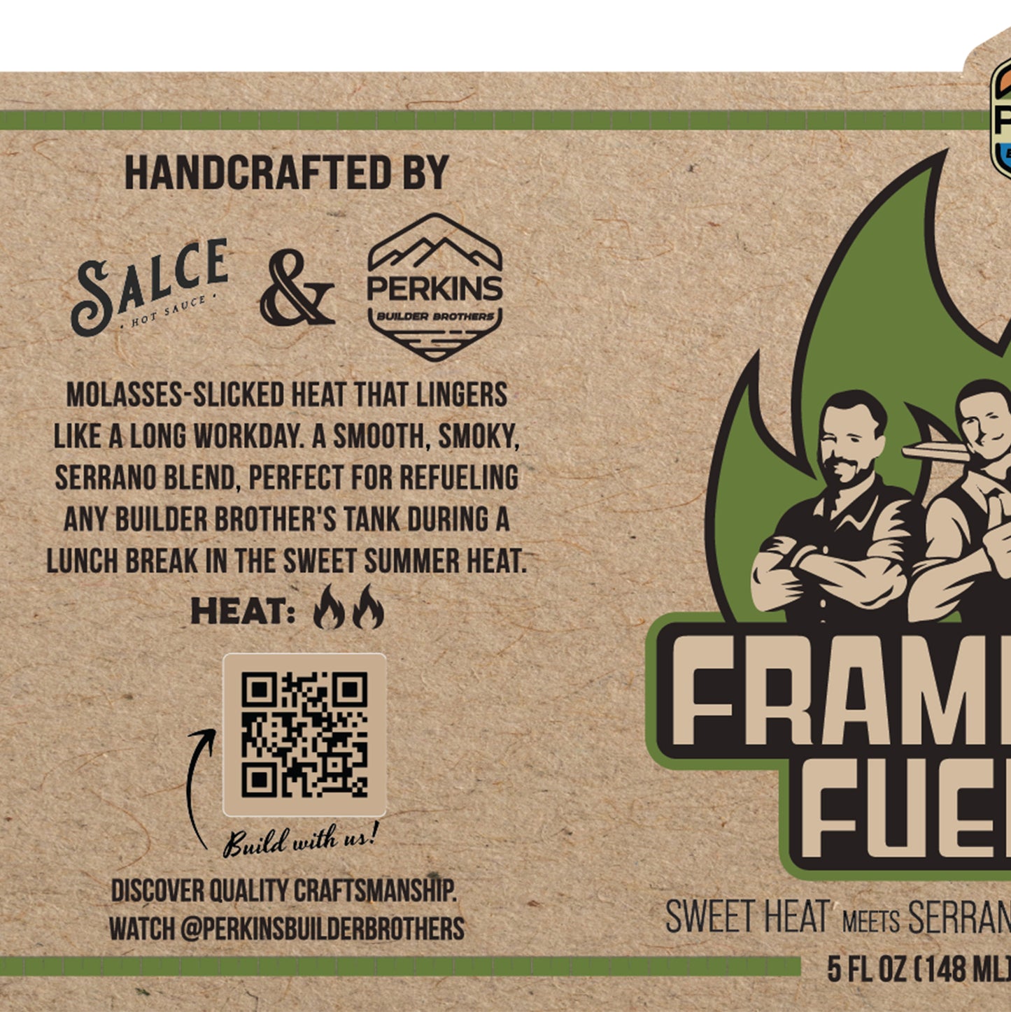 FRAMING FUEL Hot Sauce - Perkins Builder Brothers & Salce Collaboration - 5 fl. oz./148ml